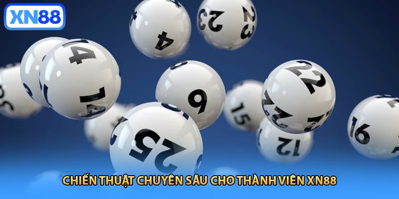 Chiến thuật chuyên sâu cho thành viên XN88